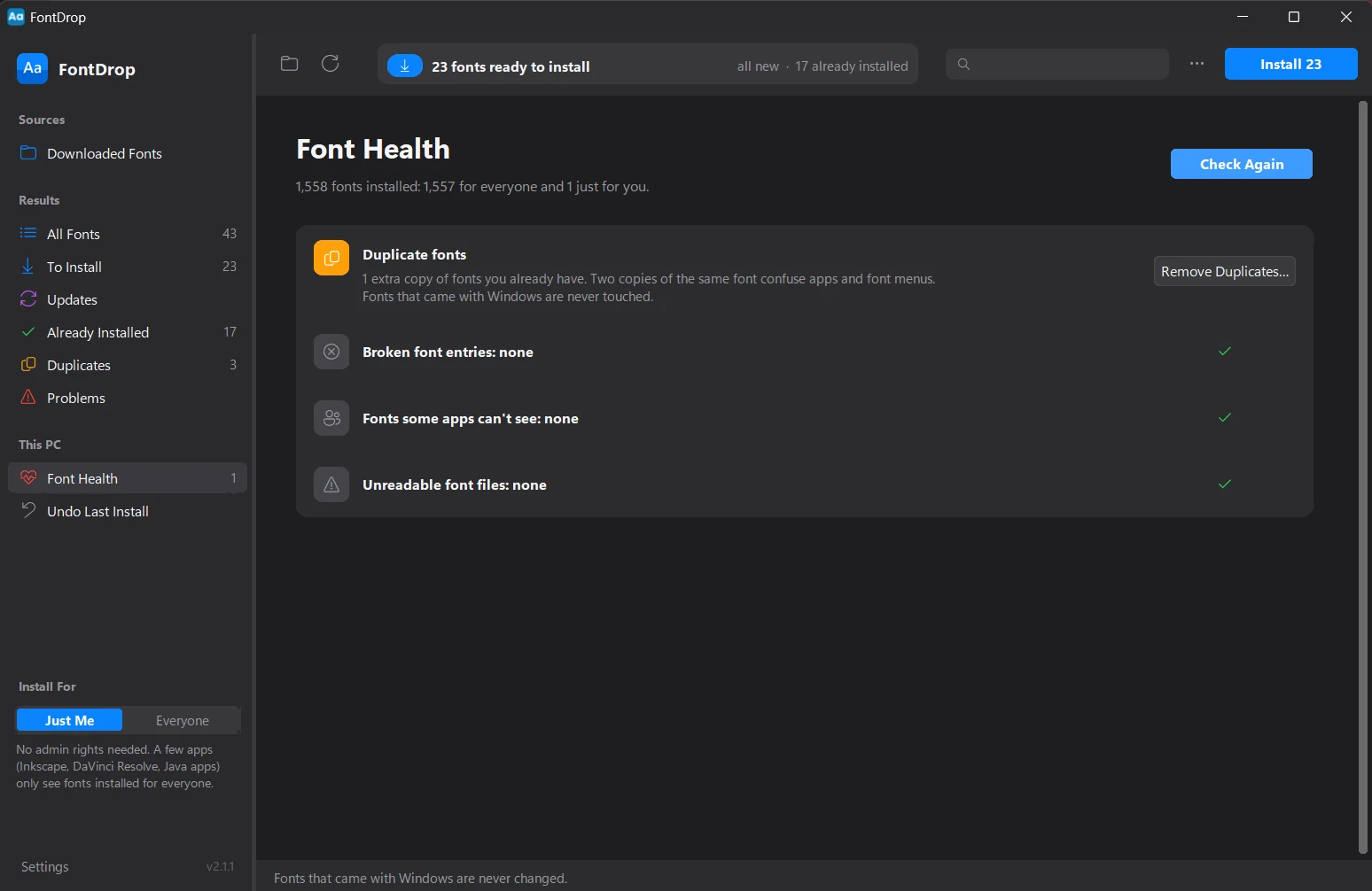 FontDrop's Font Health view reporting on 1,558 installed fonts, with one duplicate found and no broken entries.